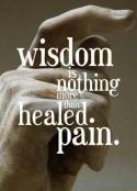 Pain and wisdom